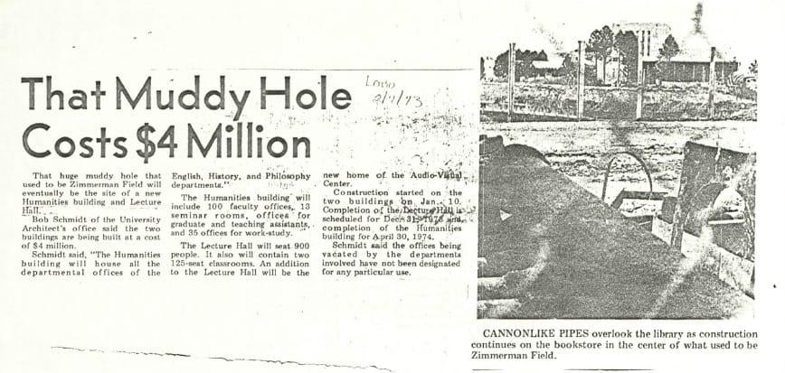 On February 7, 1973, the *Daily Lobo* covered the ongoing Humanities Building construction project that had turned what was formerly a grassy field at the center of campus into a 'muddy hole.'